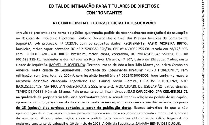 EDITAL DE INTIMAÇÃO PARA TITULARES DE DIREITOS E CONFRONTANTES RECONHECIMENTO EXTRAJUDICIAL DE USUCAPIÃO