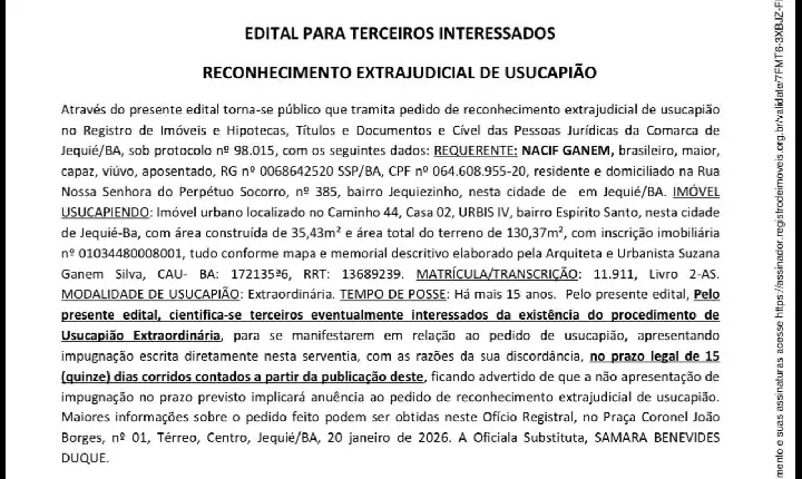 EDITAL PARA TERCEIROS INTERESSADOS RECONHECIMENTO EXTRAJUDICIAL DE USUCAPIÃO