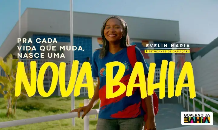 GOVERNO DA BAHIA LANÇA CAMPANHA “NOVA BAHIA”