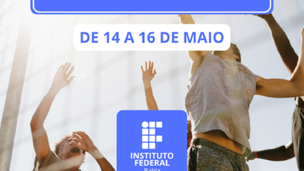 INTERCLASSE 2026 - IFBA JEQUIÉ: PROMOVENDO A INTEGRAÇÃO E O ESPORTE