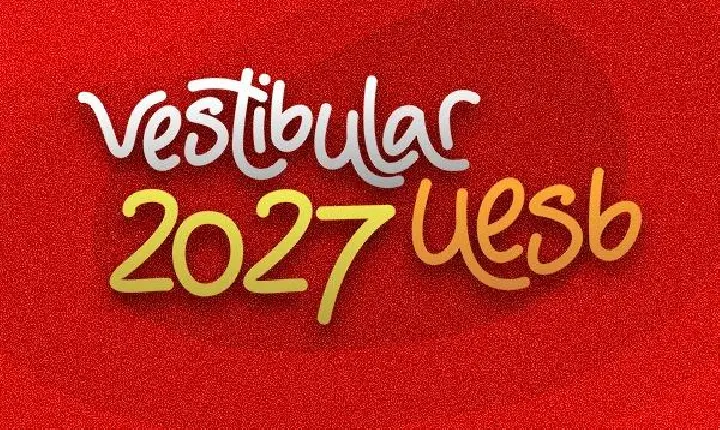 UESB ABRE INSCRIÇÕES E PEDIDOS DE ISENÇÃO DO VESTIBULAR 2027