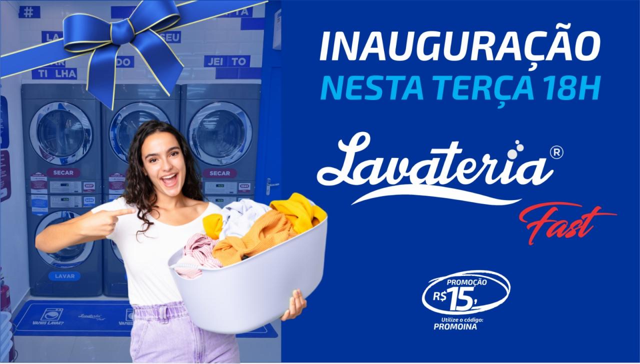 MEGA NOVIDADE EM JEQUIÉ – LAVATERIA FAST – SUPER INAUGURAÇÃO AMANHÃ