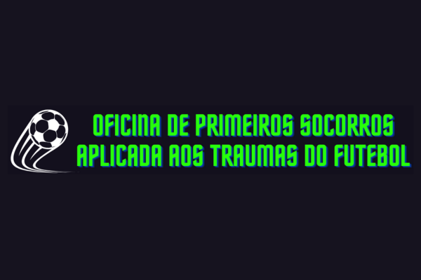 OFICINA DE PRIMEIROS SOCORROS NO FUTEBOL É REALIZADA EM JEQUIÉ