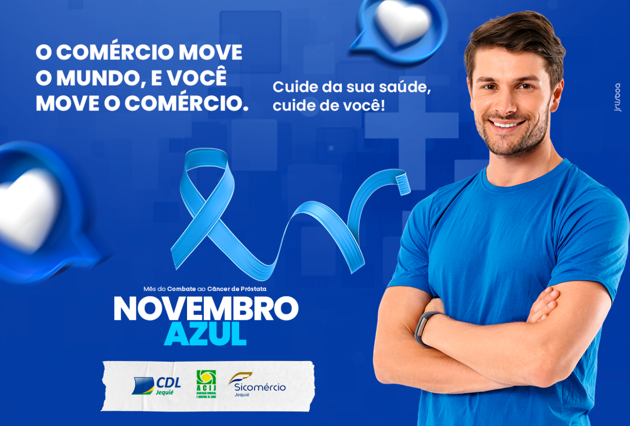 NOVEMBRO AZUL: A HORA DE CUIDAR DA SUA SAÚDE MASCULINA