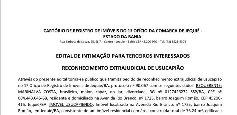 EDITAL DE INTIMAÇÃO PARA TERCEIROS INTERESSADOS RECONHECIMENTO EXTRAJUDICIAL DE USUCAPIÃO