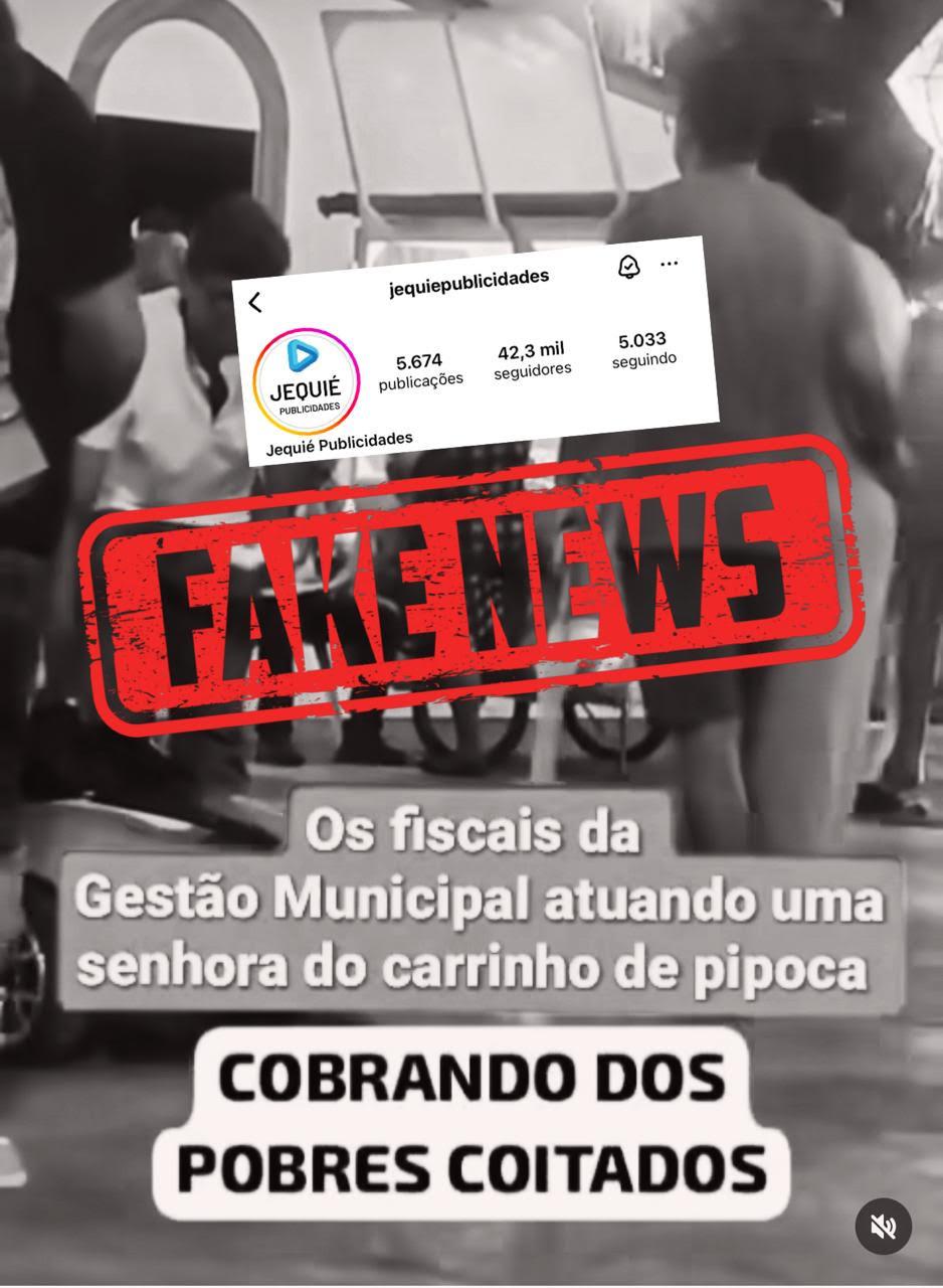 VÍDEO PUBLICADO EM PÁGINA DO INSTAGRAM ACUSANDO A PREFEITURA DE JEQUIÉ DE COBRAR IMPOSTO DE VENDEDORA DE PIPOCAS É INVERÍDICO!
