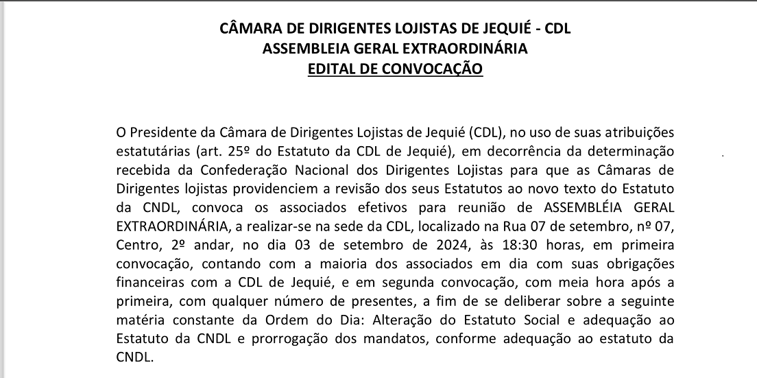 CÂMARA DE DIRIGENTES LOJISTAS DE JEQUIÉ – CDL ASSEMBLEIA GERAL EXTRAORDINÁRIA EDITAL DE CONVOCAÇÃO