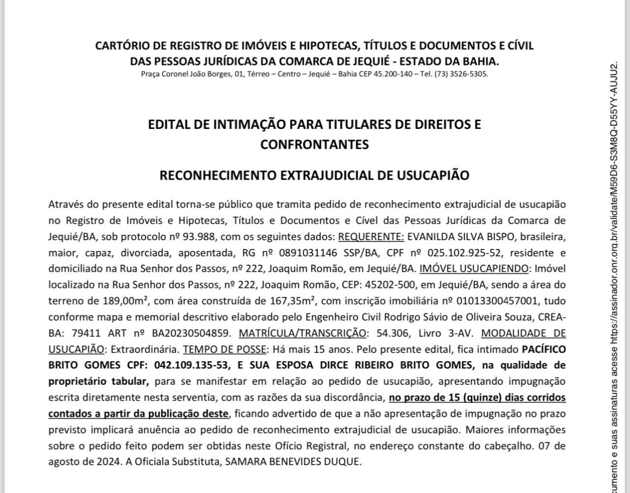 EDITAL DE INTIMAÇÃO PARA TITULARES DE DIREITOS E CONFRONTANTES RECONHECIMENTO EXTRAJUDICIAL DE USUCAPIÃO