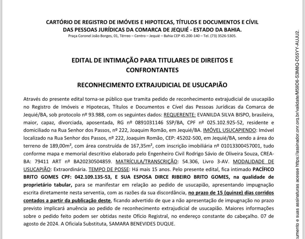 EDITAL DE INTIMAÇÃO PARA TITULARES DE DIREITOS E CONFRONTANTES RECONHECIMENTO EXTRAJUDICIAL DE USUCAPIÃO