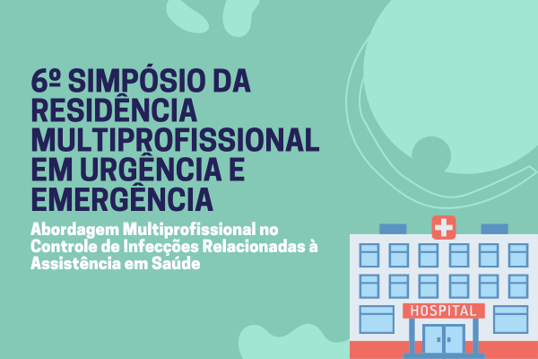 UESB REALIZA SIMPÓSIO SOBRE CONTROLE DE INFECÇÕES NA ÁREA DA SAÚDE