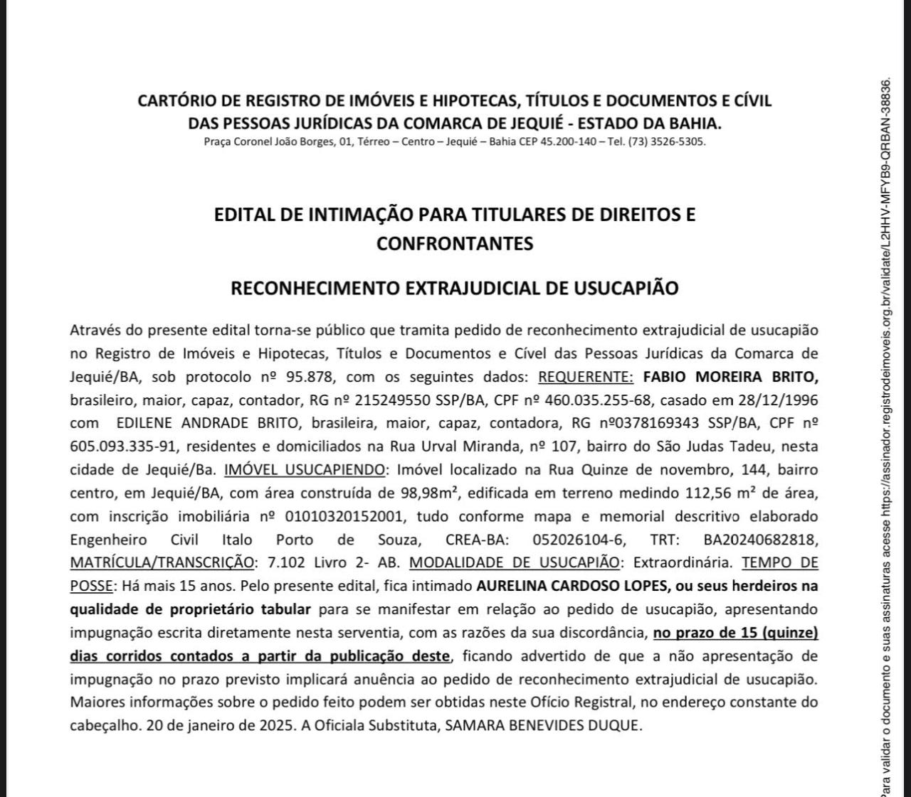 EDITAL DE INTIMAÇÃO PARA TITULARES DE DIREITOS E CONFRONTANTES RECONHECIMENTO EXTRAJUDICIAL DE USUCAPIÃO