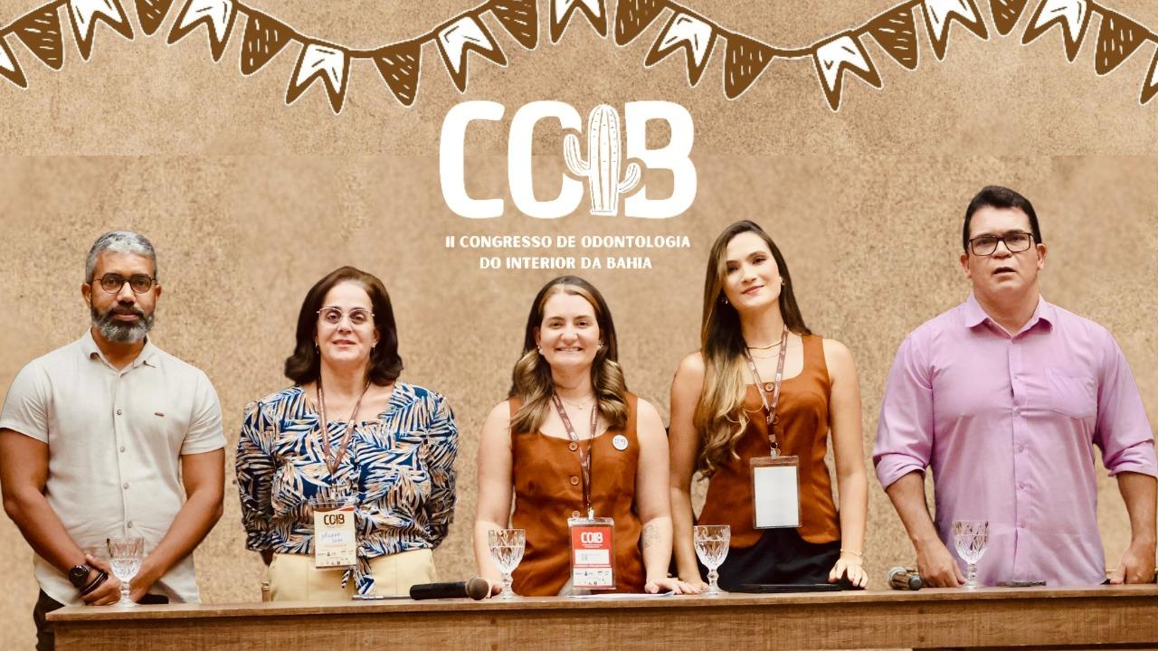 UNEX E UESB PROMOVEM 2º CONGRESSO DE ODONTOLOGIA DO INTERIOR DA BAHIA