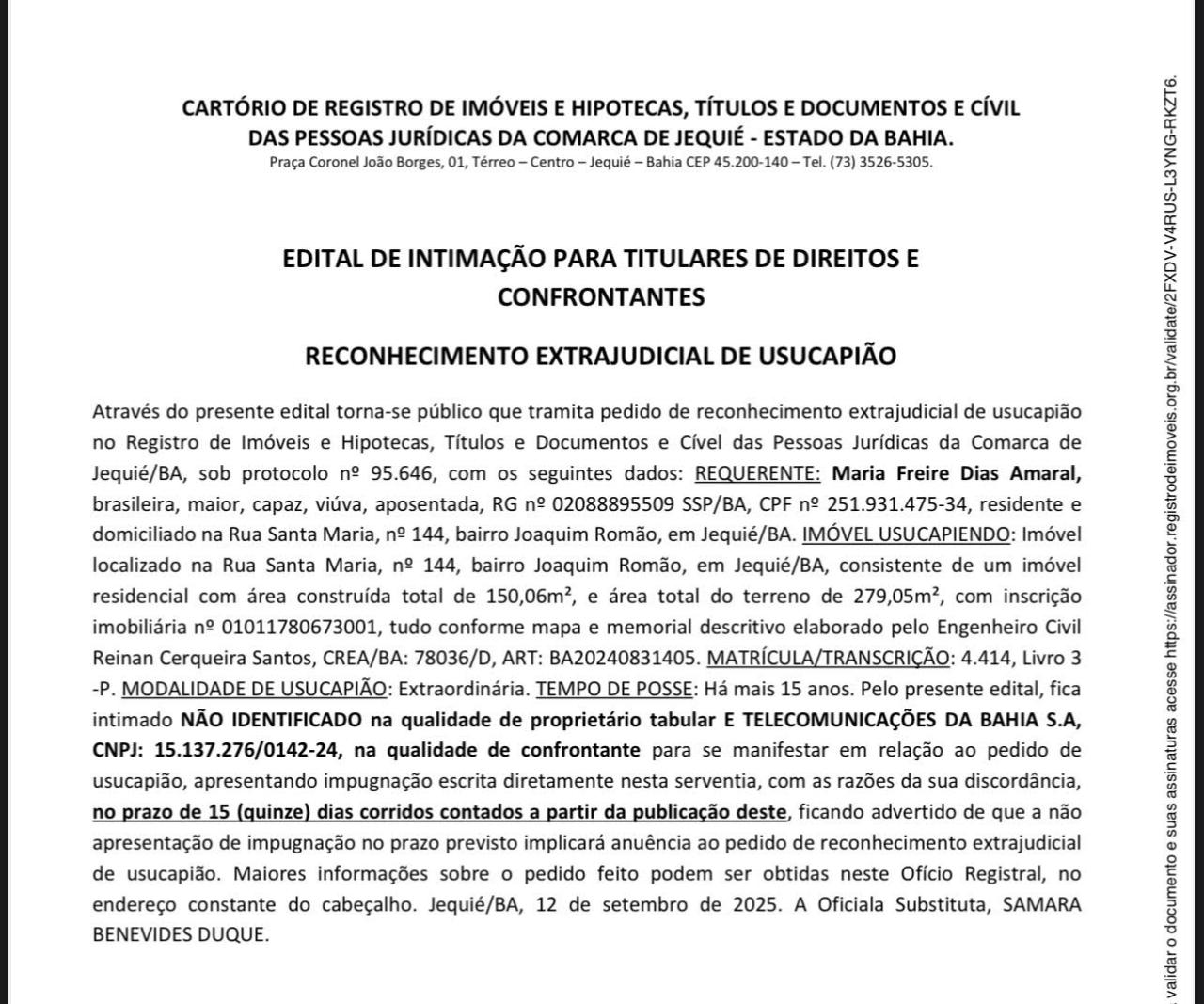 EDITAL DE INTIMAÇÃO PARA TITULARES DE DIREITOS E CONFRONTANTES RECONHECIMENTO EXTRAJUDICIAL DE USUCAPIÃO