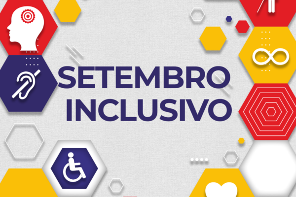 NAIPD INICIA SETEMBRO INCLUSIVO EM JEQUIÉ E ITAPETINGA