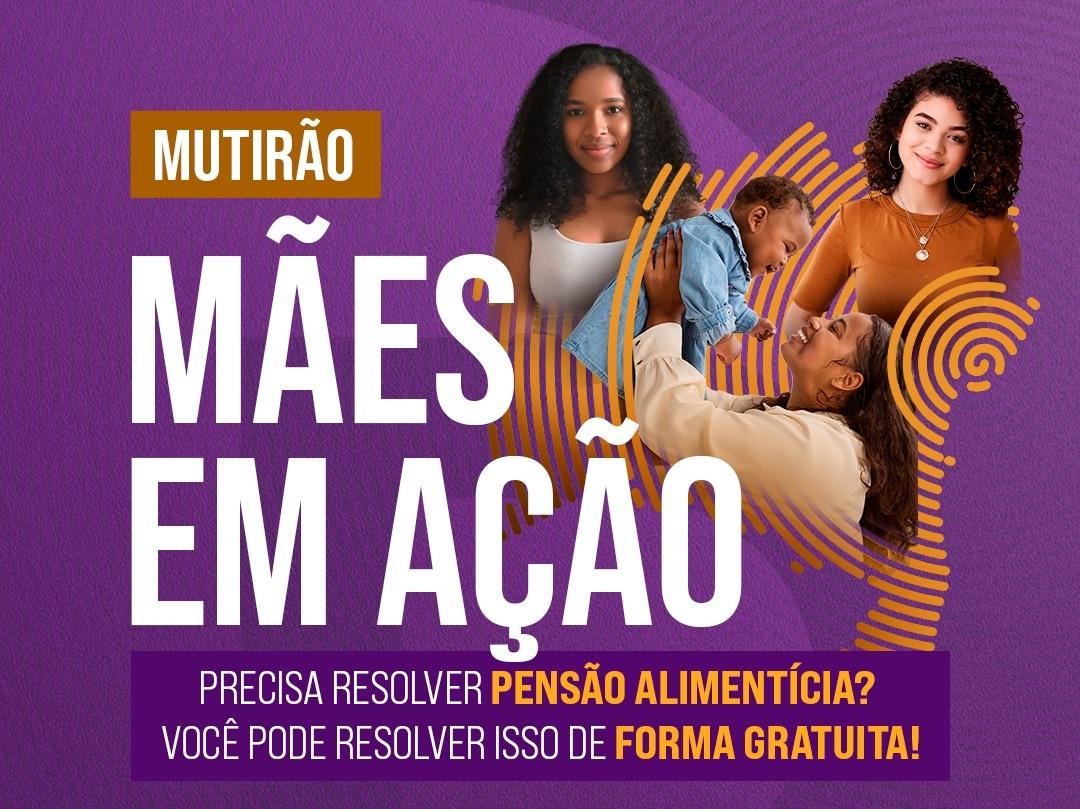 JEQUIÉ RECEBE MUTIRÃO “MÃES EM AÇÃO” NESTA SEXTA-FEIRA (22)