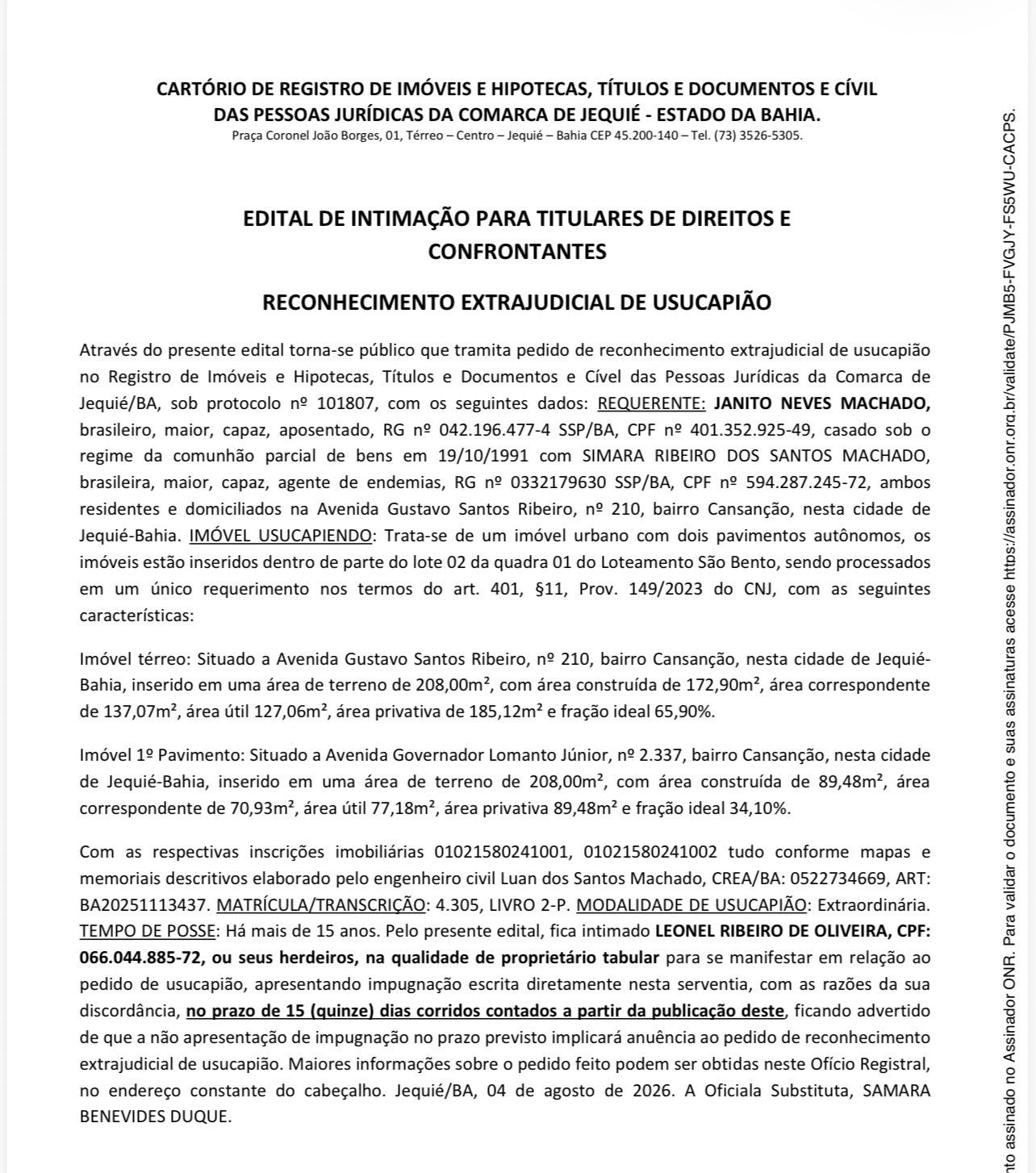 EDITAL DE INTIMAÇÃO PARA TITULARES DE DIREITOS E CONFRONTANTES RECONHECIMENTO EXTRAJUDICIAL DE USUCAPIÃO