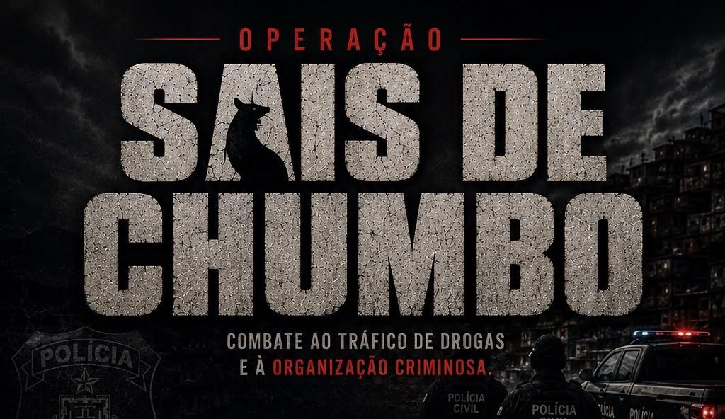 POLÍCIA CIVIL DA BAHIA DEFLAGRA OPERAÇÃO SAIS DE CHUMBO CONTRA ORGANIZAÇÃO CRIMINOSA EM JEQUIÉ