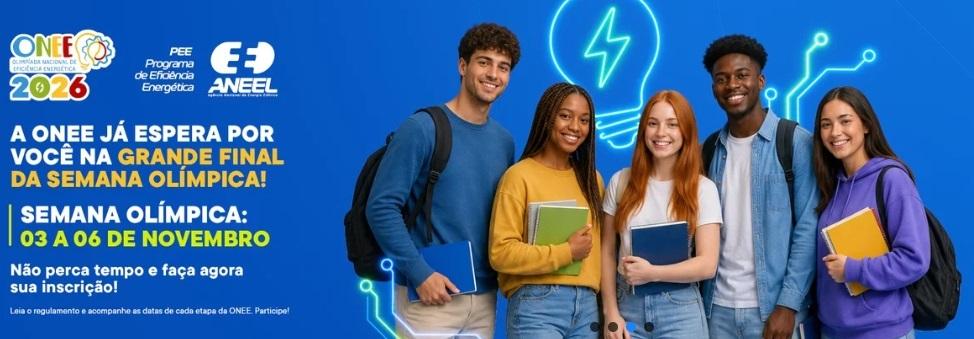 OLIMPÍADA NACIONAL DE EFICIÊNCIA ENERGÉTICA 2026 ESTÁ COM INSCRIÇÕES ABERTAS